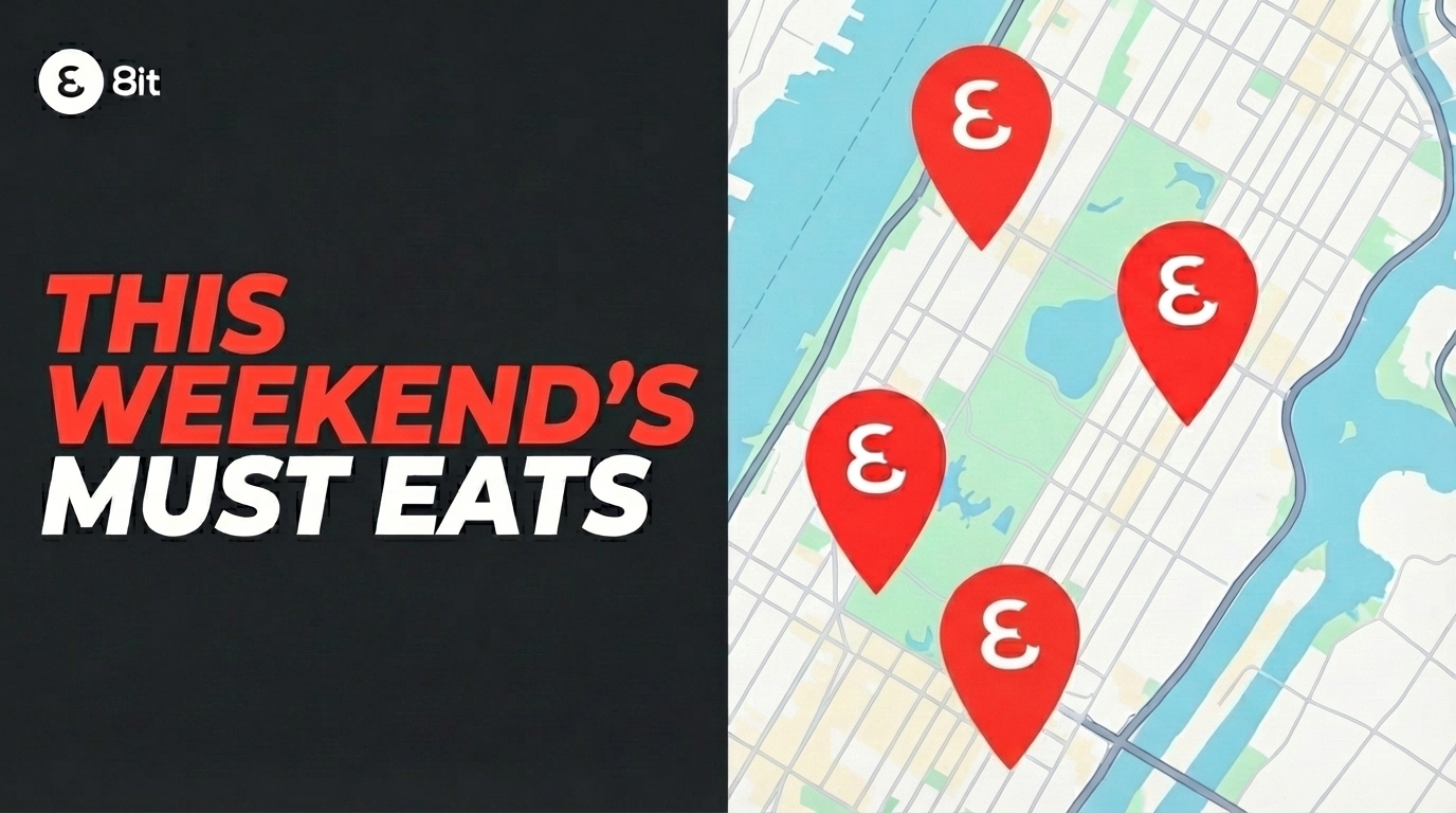 This weekend must-eats