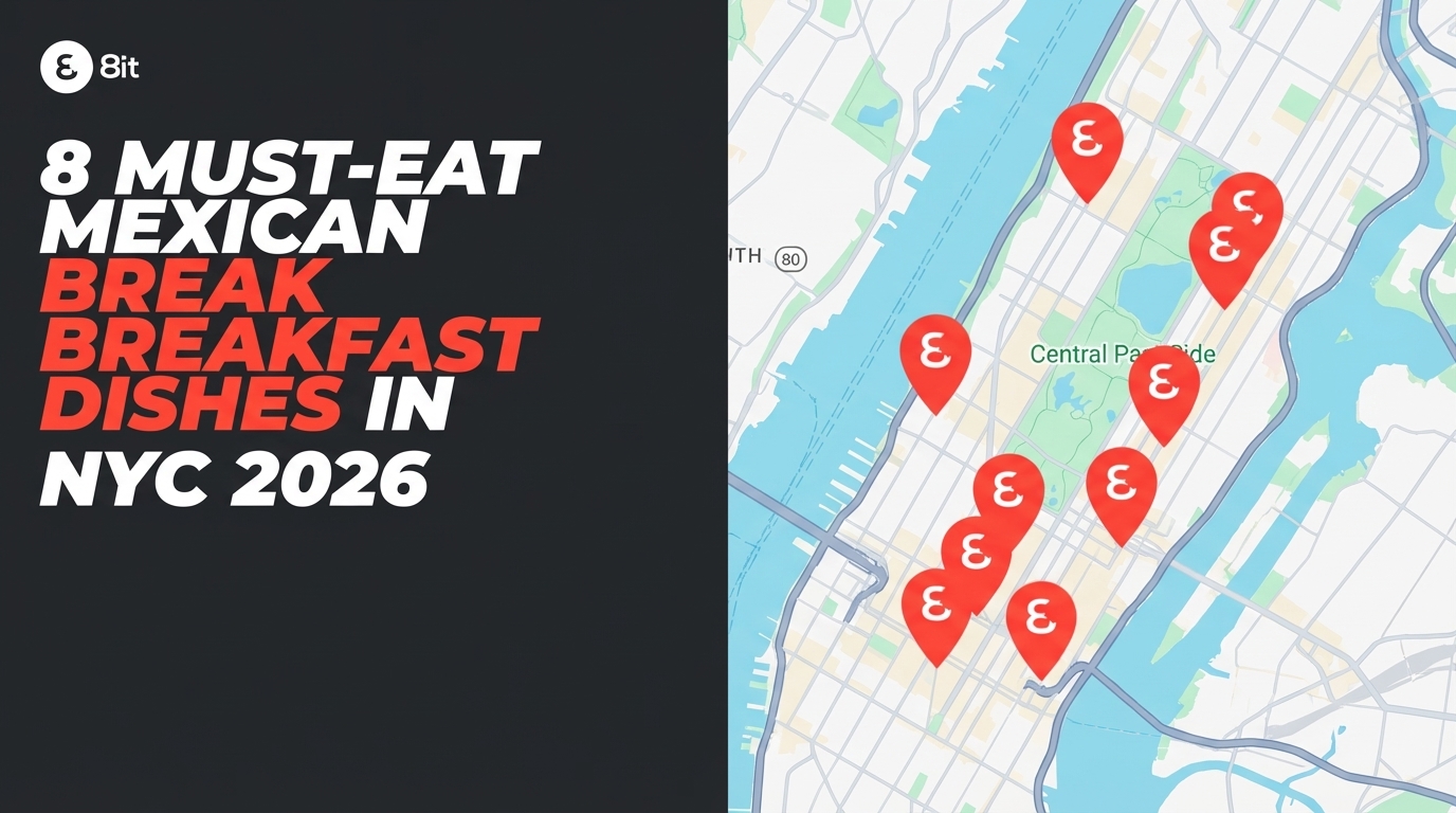 8 Must-Eat Mexican Breakfast Dishes in NYC 2026