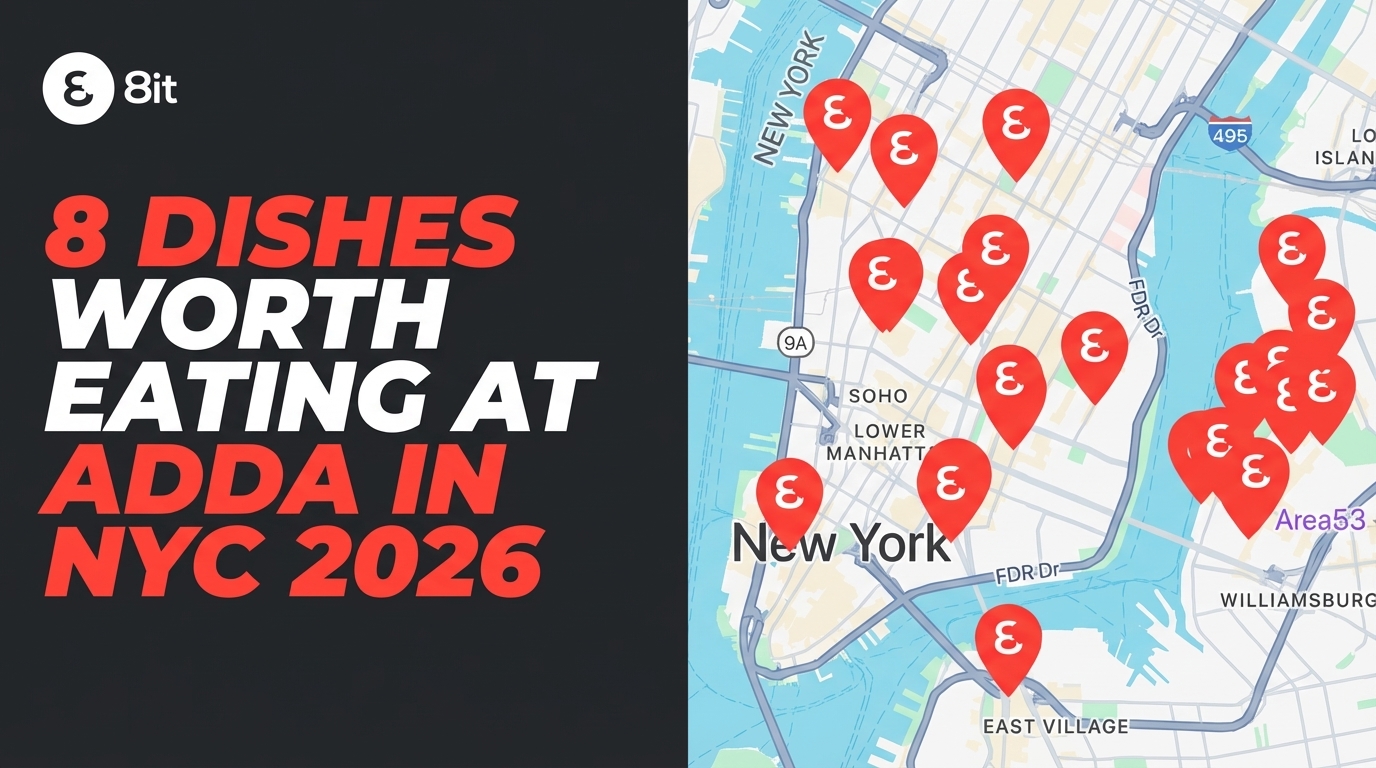 8 Dishes Worth Eating at Adda in NYC 2026