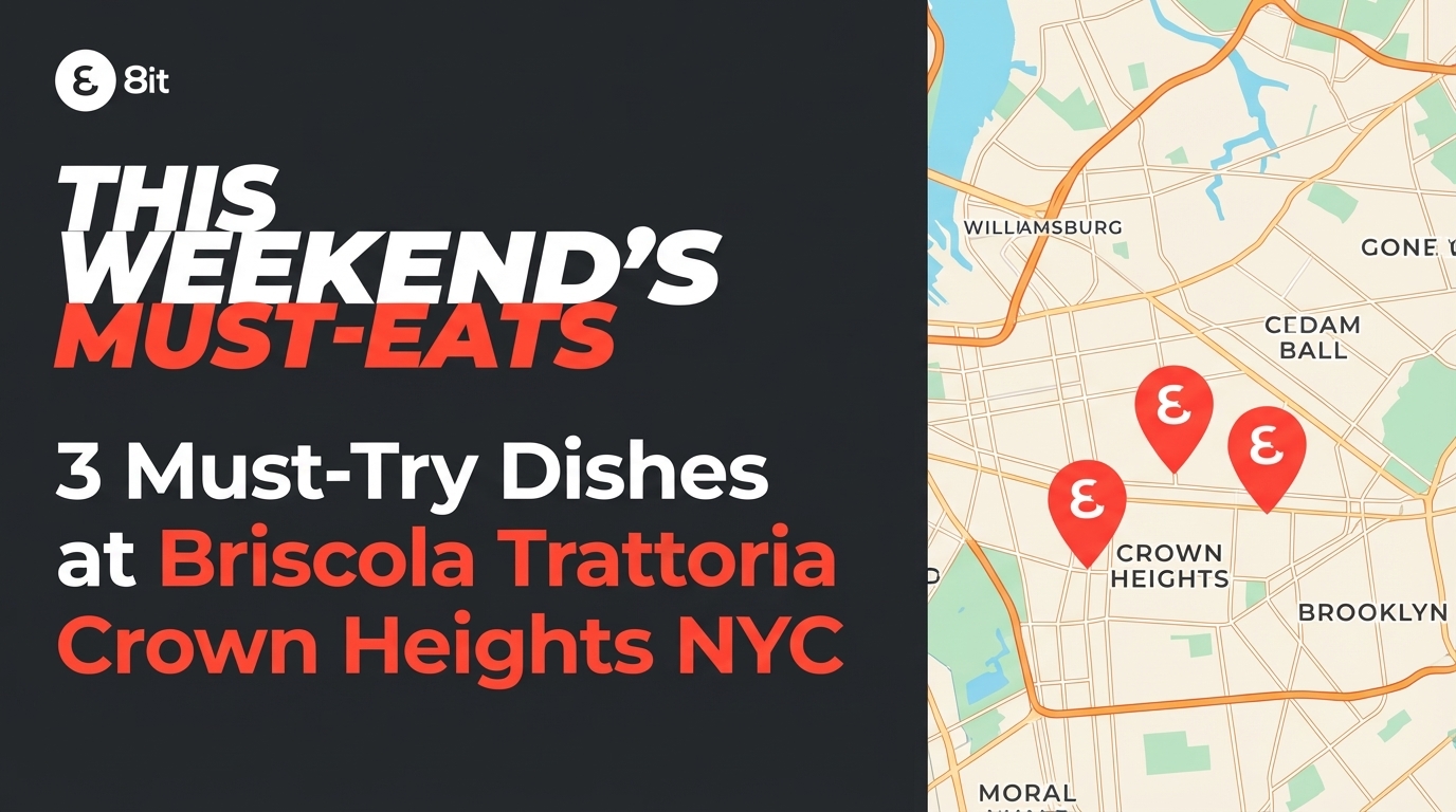 3 Must-Try Dishes at Briscola Trattoria Crown Heights NYC