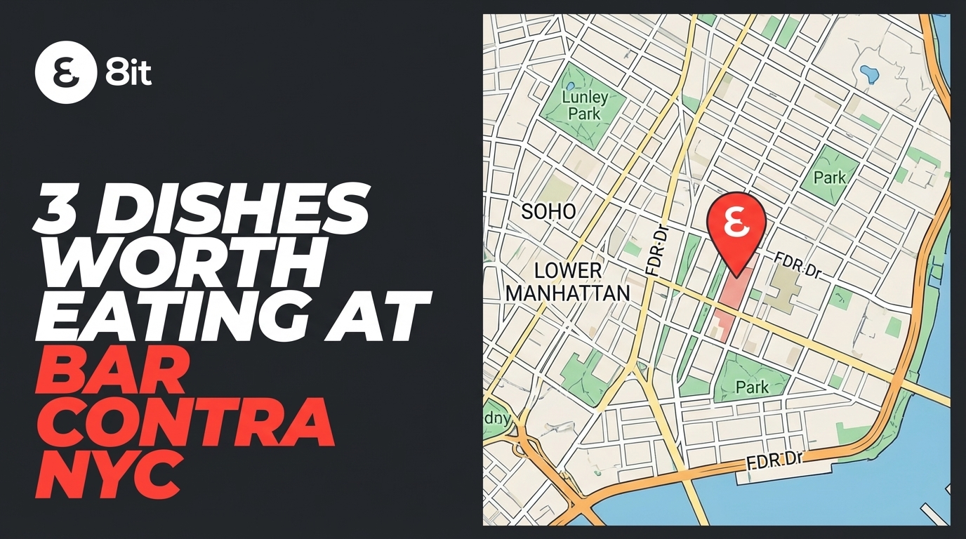 3 Dishes Worth Eating at Bar Contra NYC