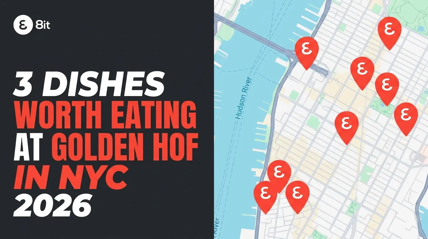 Golden Hof NYC: 3 Dishes Worth Ordering in 2026