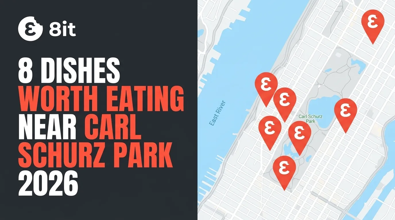 8 Dishes Worth Eating Near Carl Schurz Park 2026