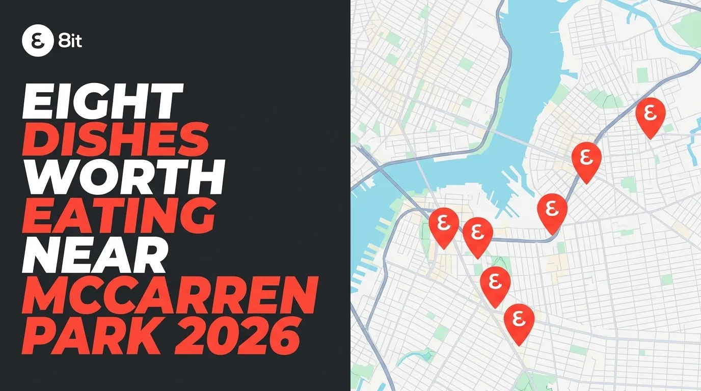 8 Dishes Worth Eating Near McCarren Park 2026